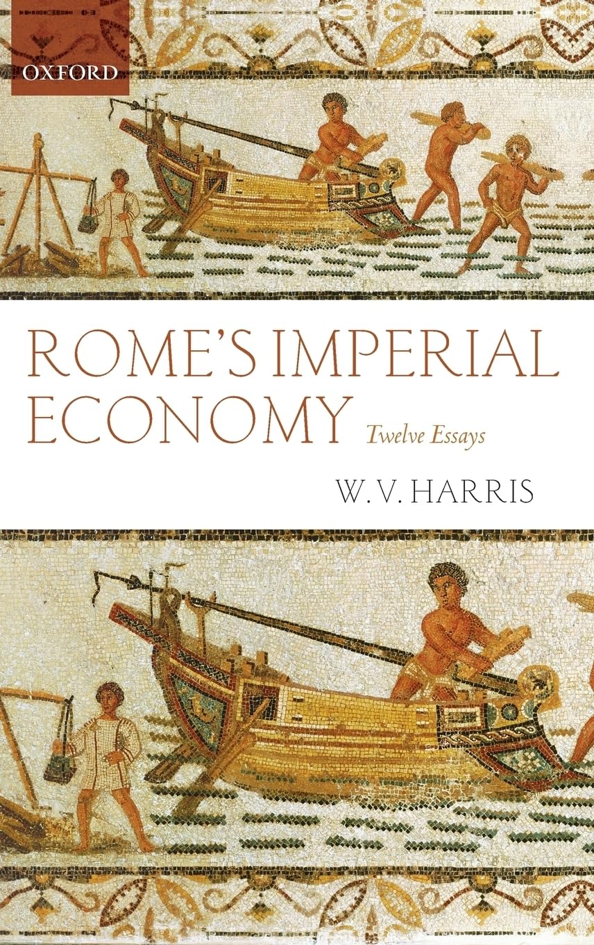 Rome's Imperial Economy: Twelve Essays,Used