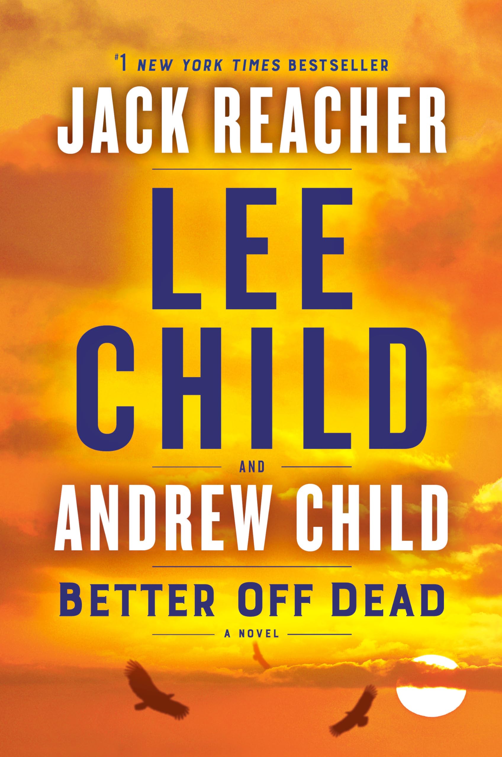 Better Off Dead: A Jack Reacher Novel,Used