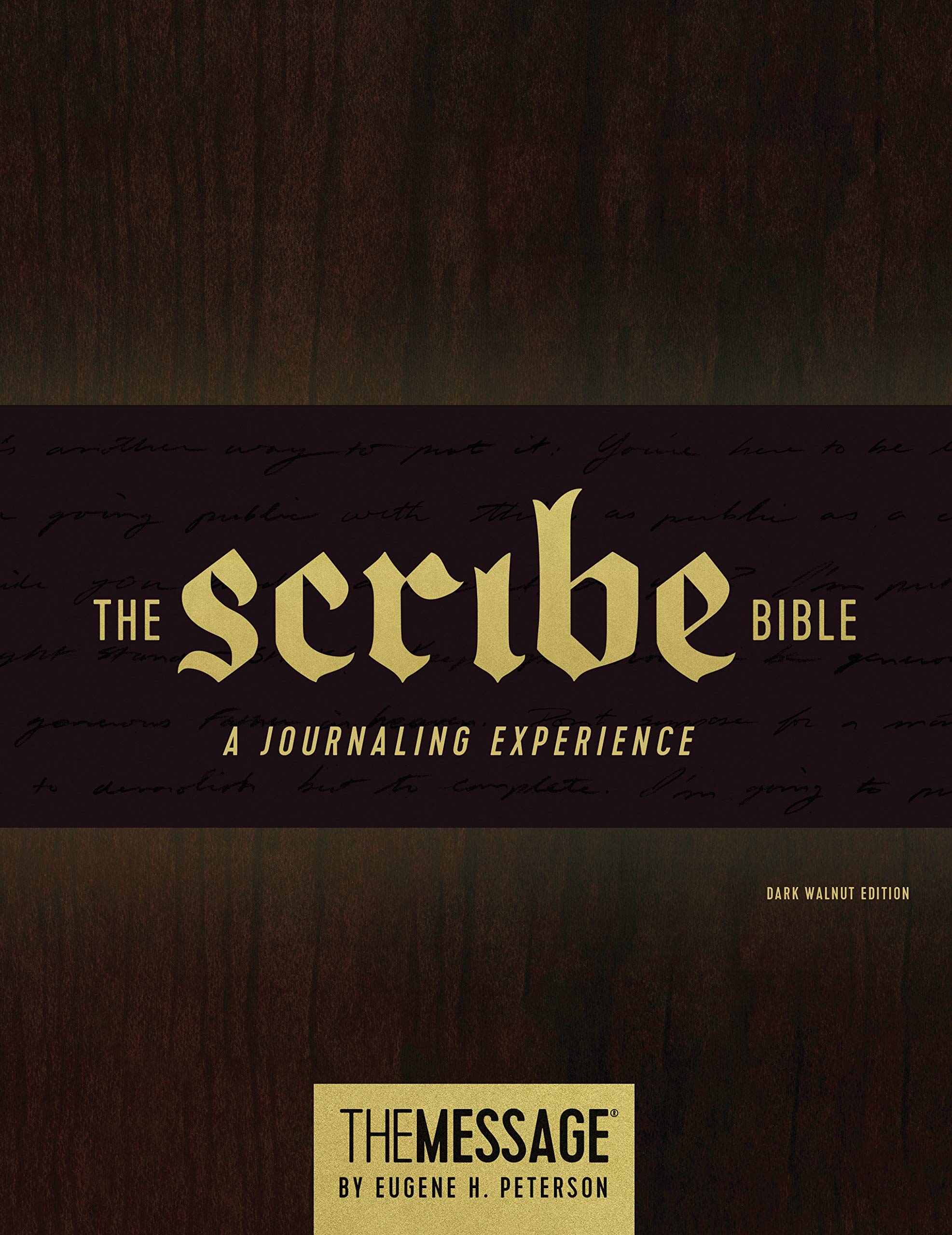 The Message Scribe Bible (Hardcover, Dark Walnut): Featuring The Message By Eugene H. Peterson