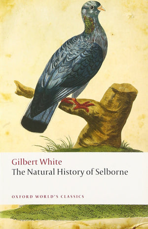 The Natural History of Selborne (Oxford World's Classics),Used