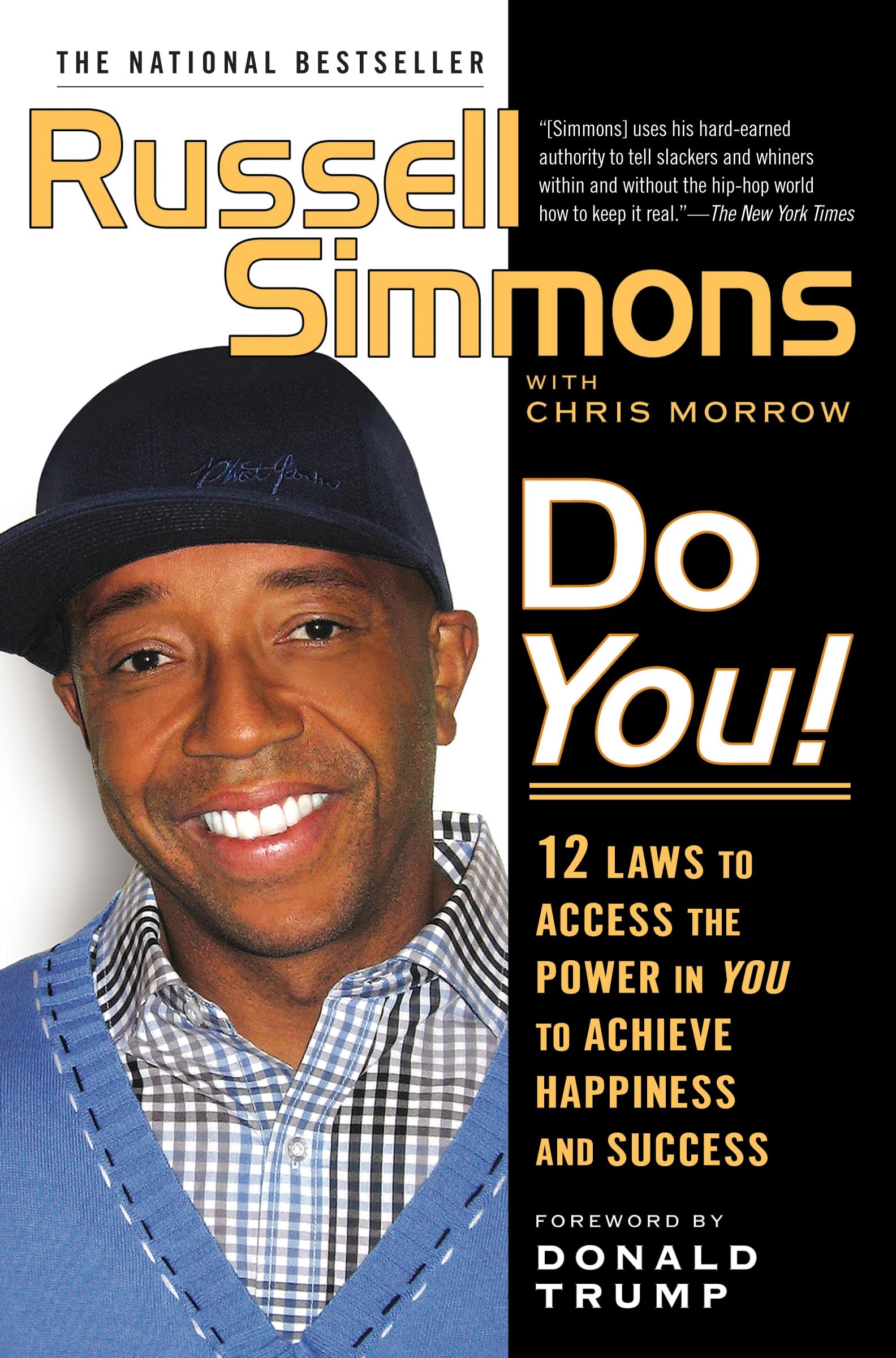 Do You!: 12 Laws to Access the Power in You to Achieve Happiness and Success,Used