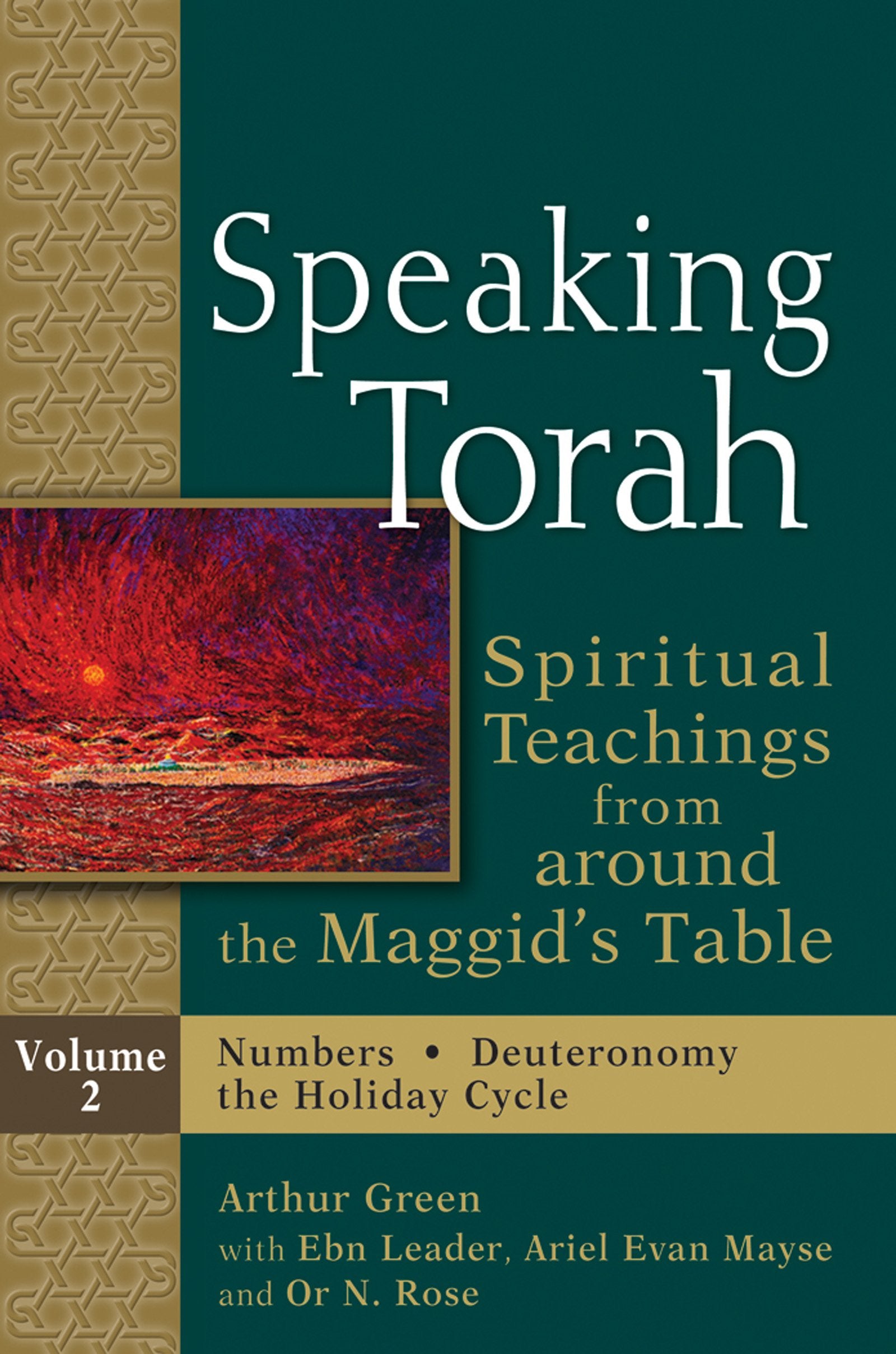 Speaking Torah, : Spiritual Teachings From Around The Maggid'S Table, Vol. 2,Used