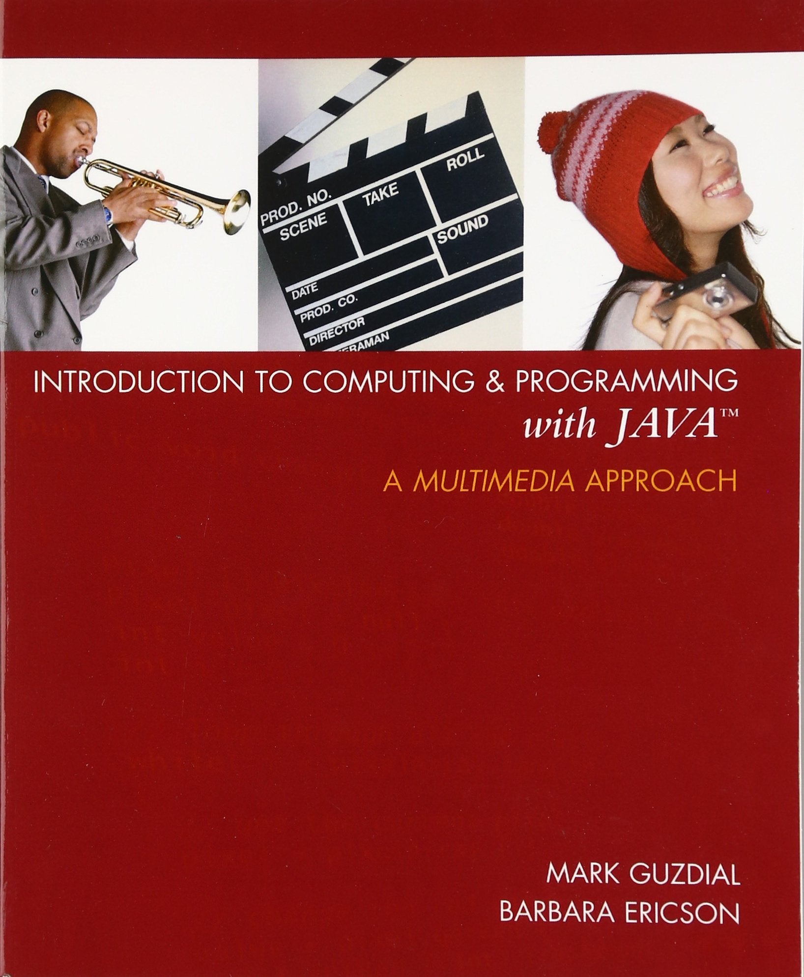 Introduction to Computing and Programming with Java: A Multimedia Approach,New