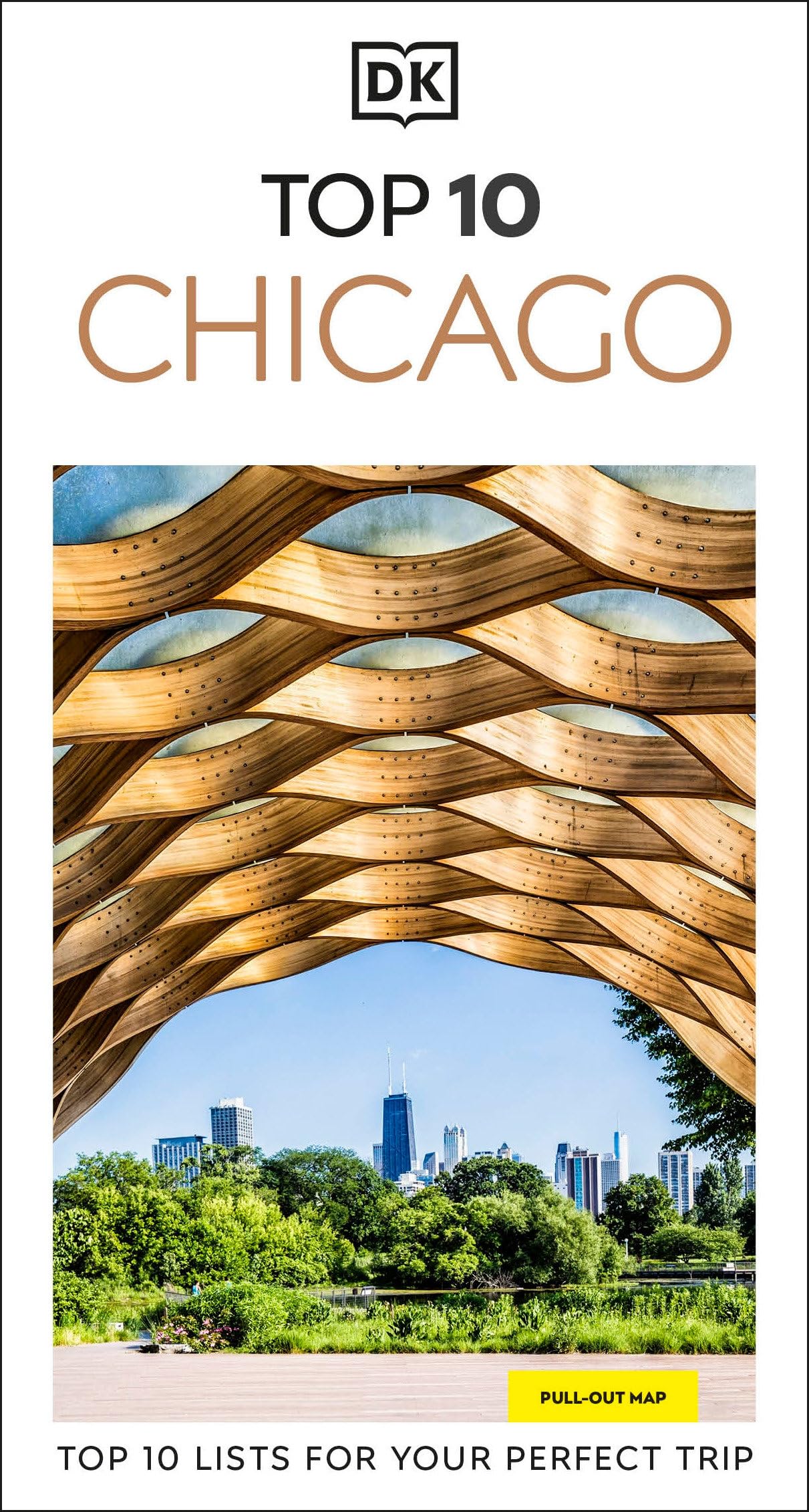 Dk Top 10 Chicago: Top 10 Lists For Your Perfect Trip, Plus An AllWeather Folded Map (Pocket Travel Guide)