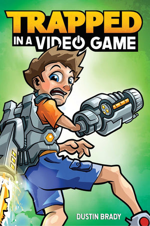 Trapped In A Video Game (Volume 1)