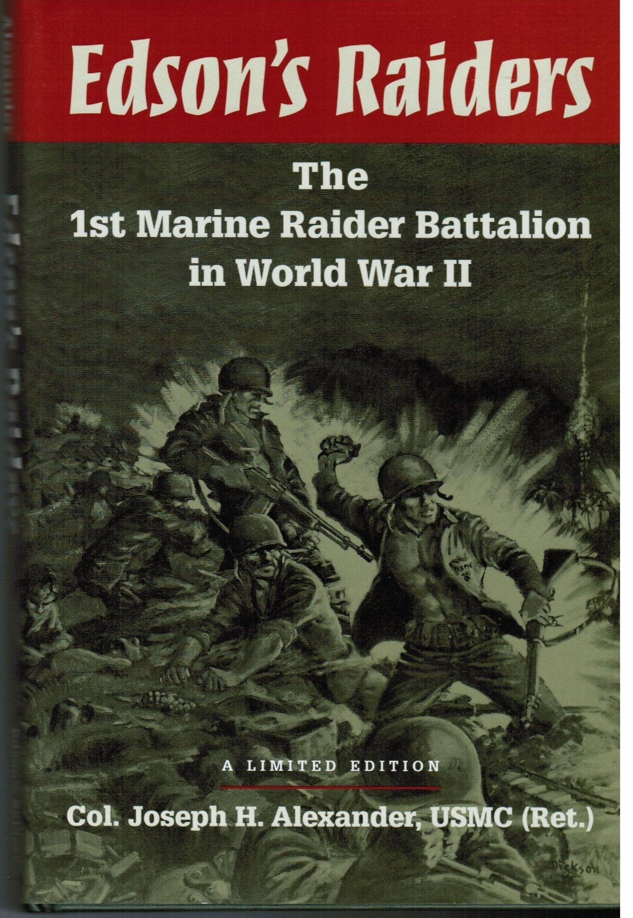 Edson's Raiders: The 1st Marine Raider Battalion in World War II,Used