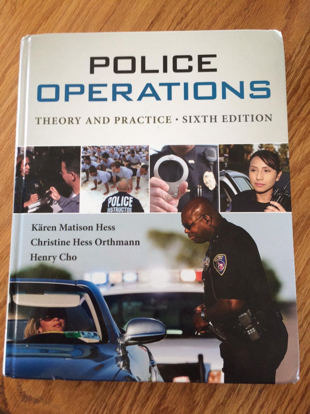Police Operations: Theory And Practice