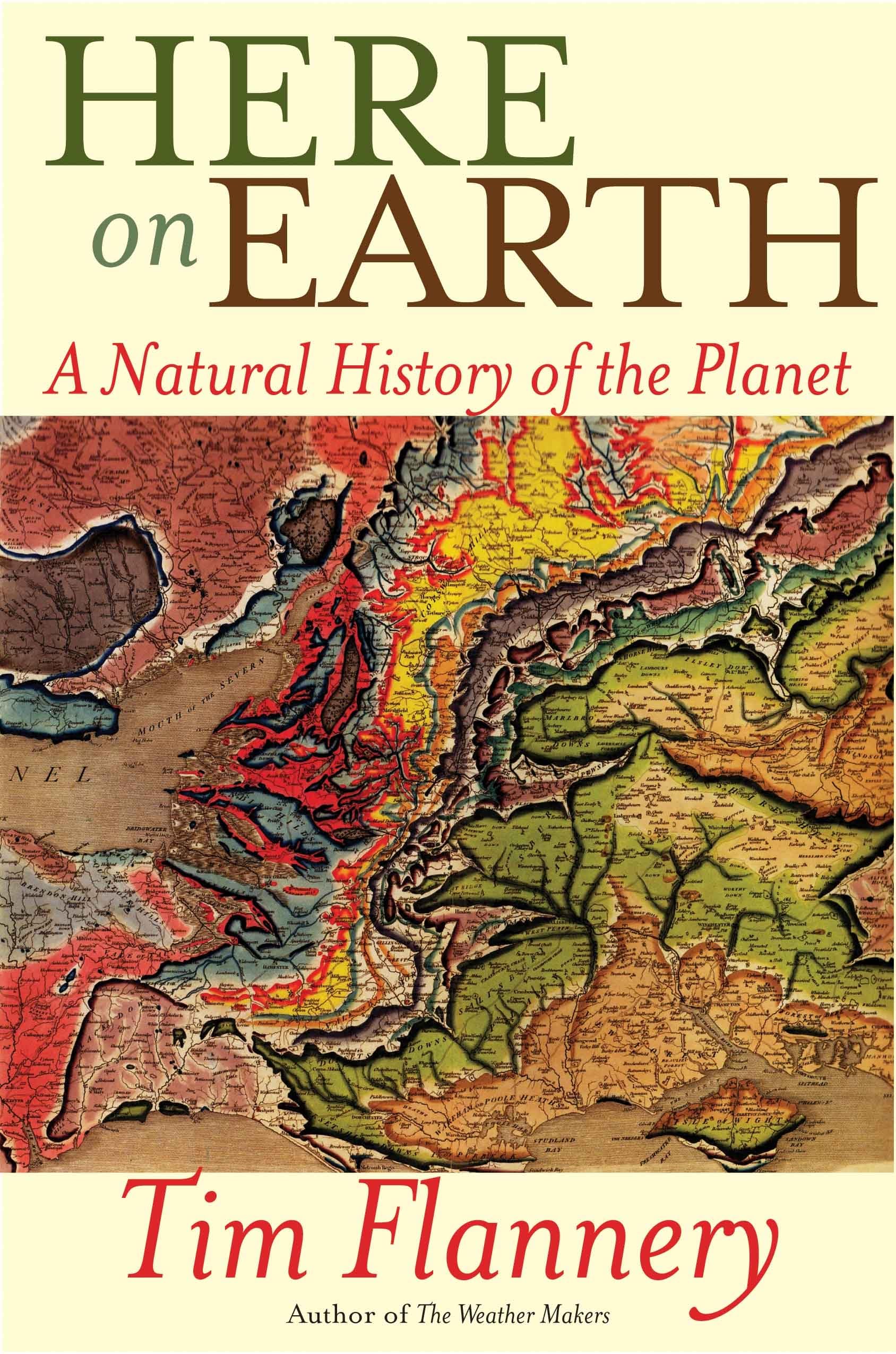 Here on Earth: A Natural History of the Planet,Used