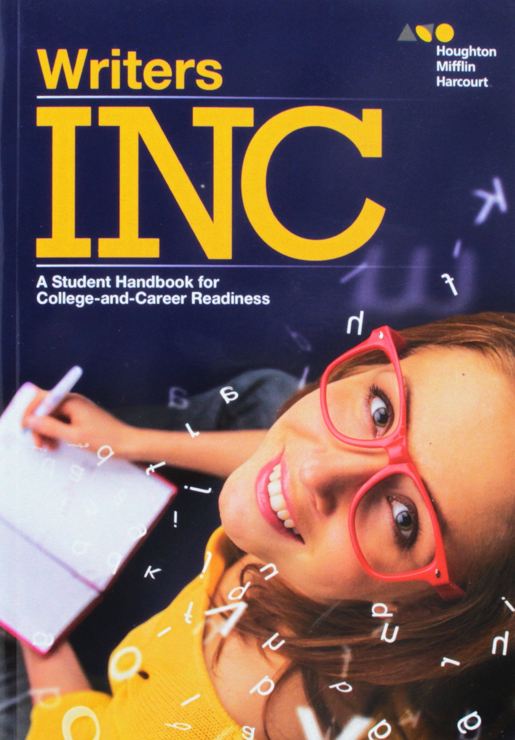 Student Handbook For Collegeandcareer Readiness (Writers Inc.),New