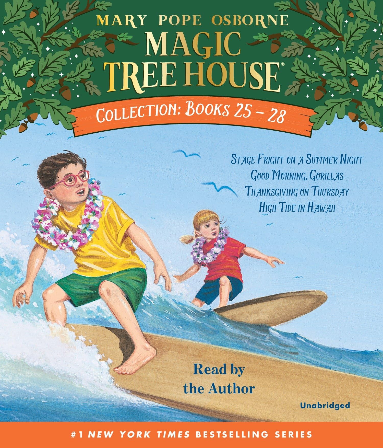 Magic Tree House Collection: Books 2528: #25 Stage Fright on a Summer Night; #26 Good Morning, Gorillas; #27 Thanksgiving on Th,Used