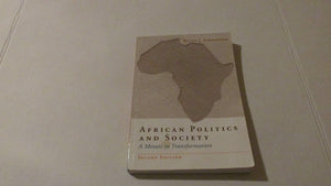 African Politics and Society: A Mosaic in Transformation,Used