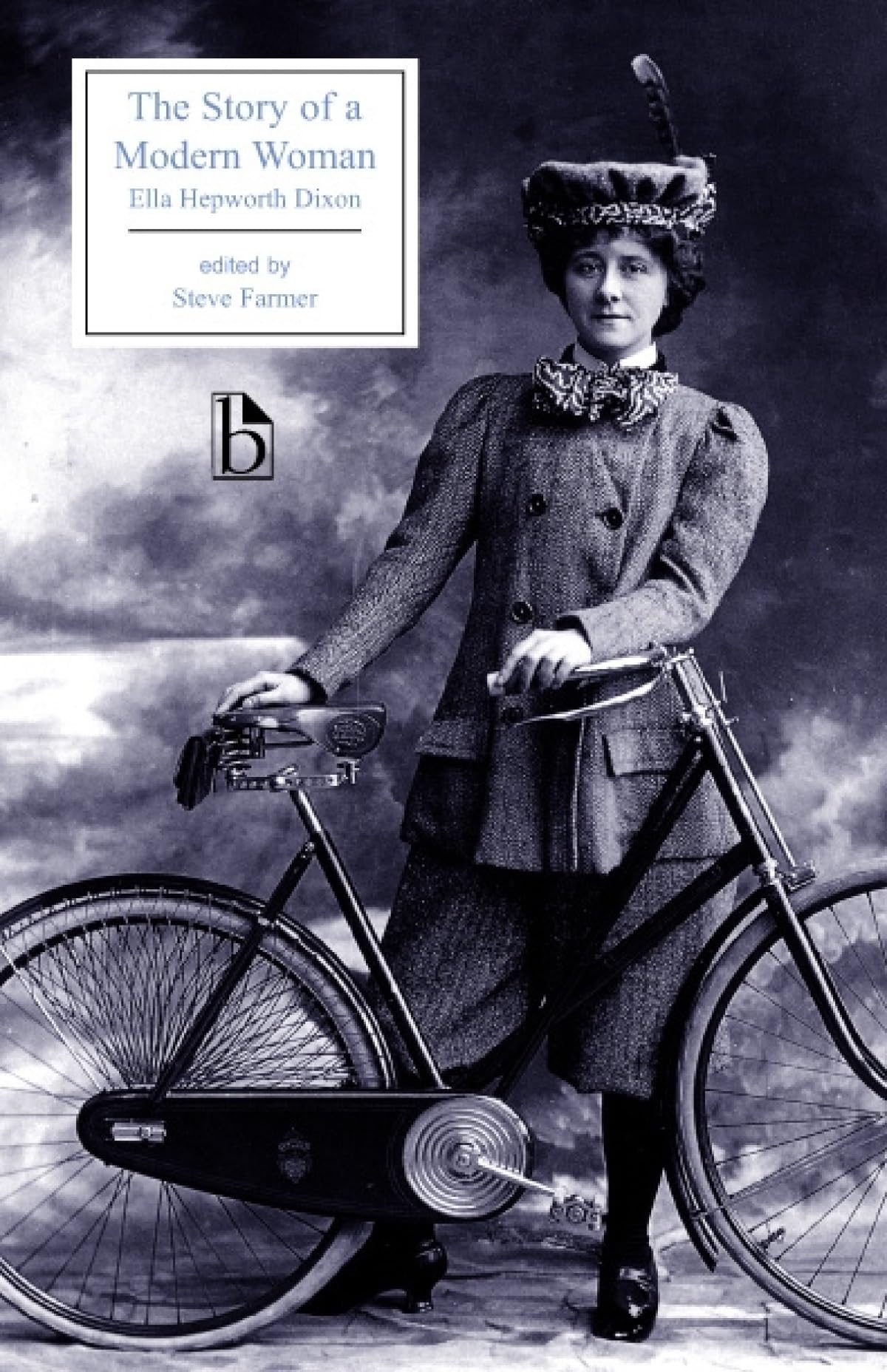 The Story of a Modern Woman (Broadview Literary Texts),New
