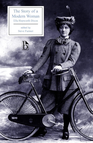 The Story of a Modern Woman (Broadview Literary Texts),Used