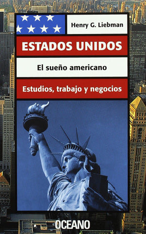 Estados Unidos: El sueo americano al alcance de todos (Spanish Edition),Used