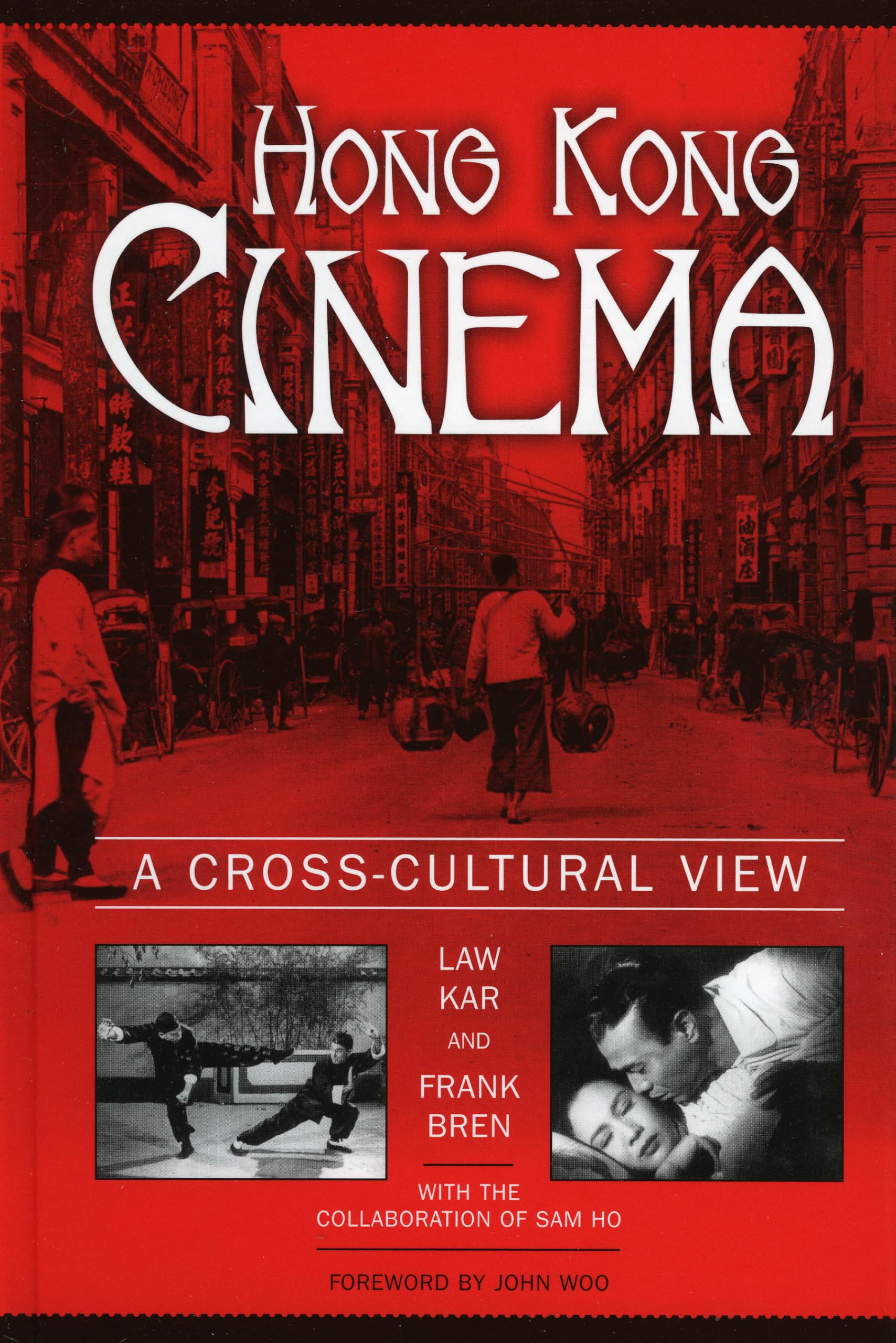 Hong Kong Cinema: A Crosscultural View,Used