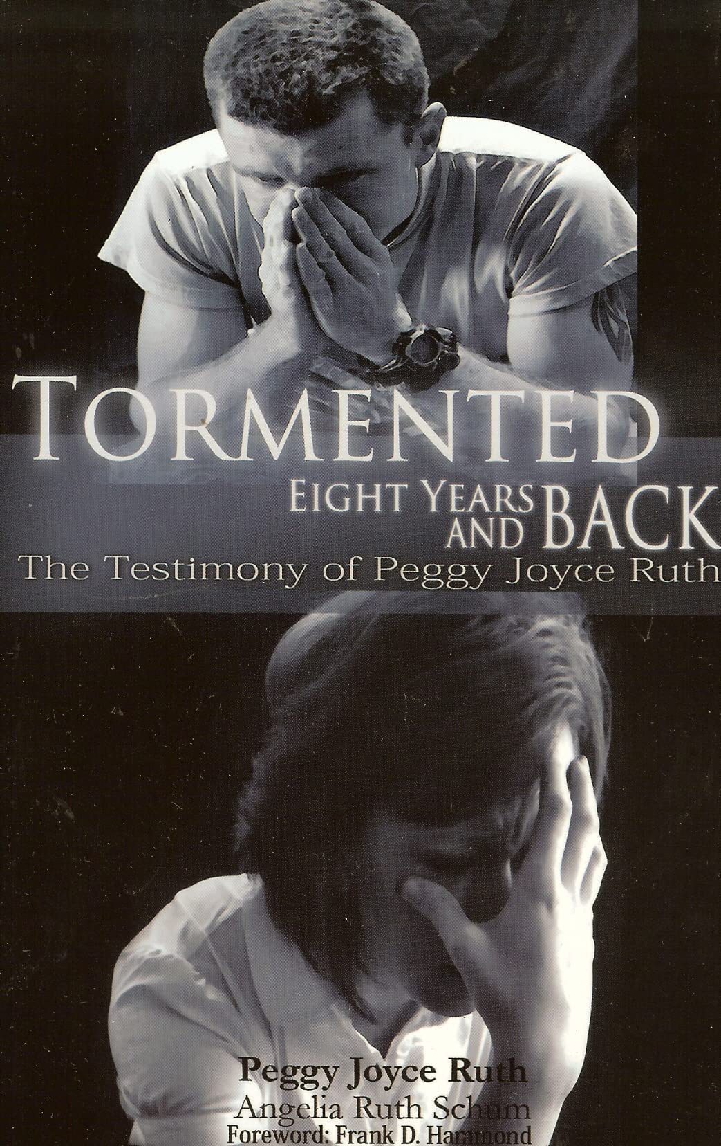 Tormented: 8 Years and Back,Used