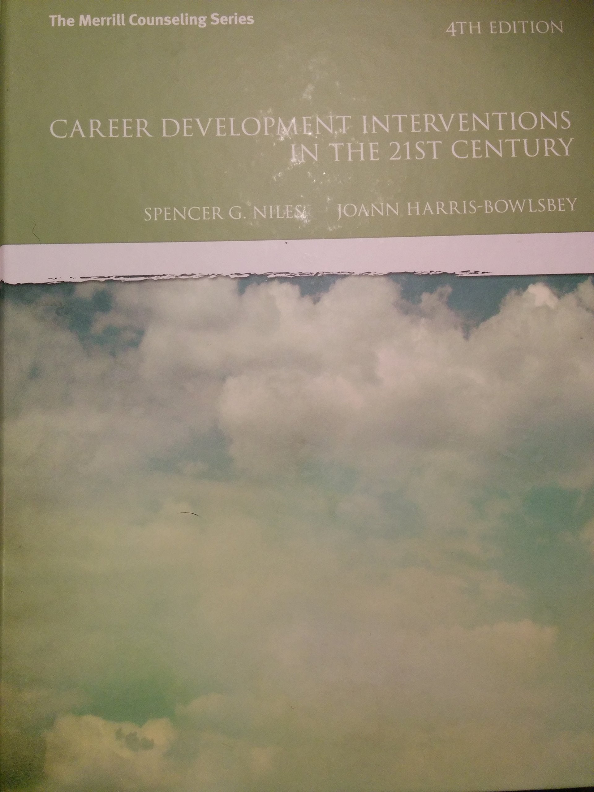 Career Development Interventions In The 21St Century, 4Th Edition (Interventions That Work),Used