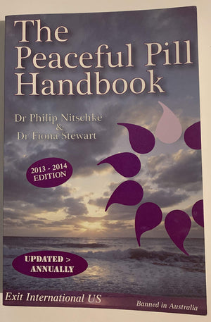 The Peaceful Pill Handbook 2016 Edition