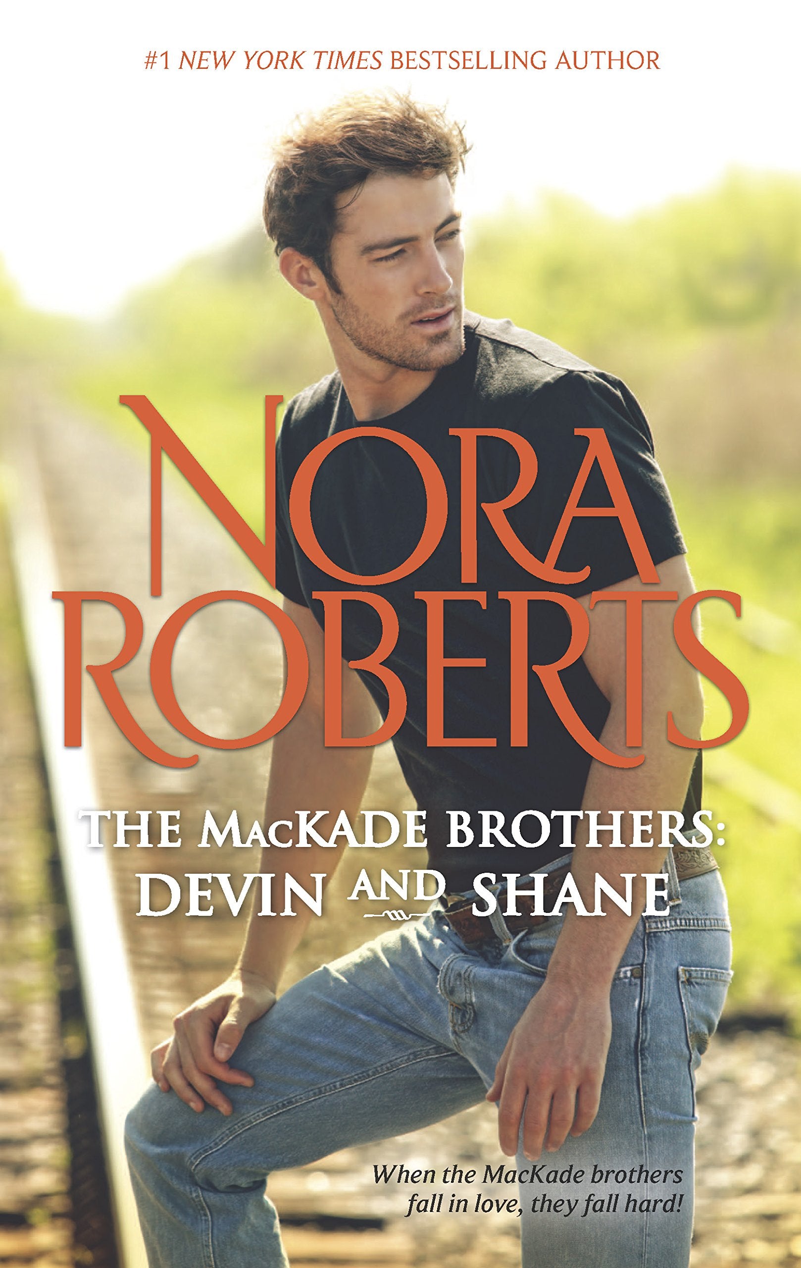 The MacKade Brothers: Devin & Shane: The Heart of Devin MacKadeThe Fall of Shane MacKade,Used