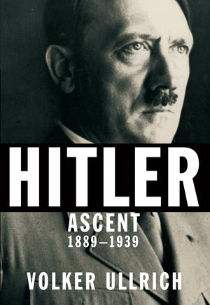Hitler: Ascent, 18891939