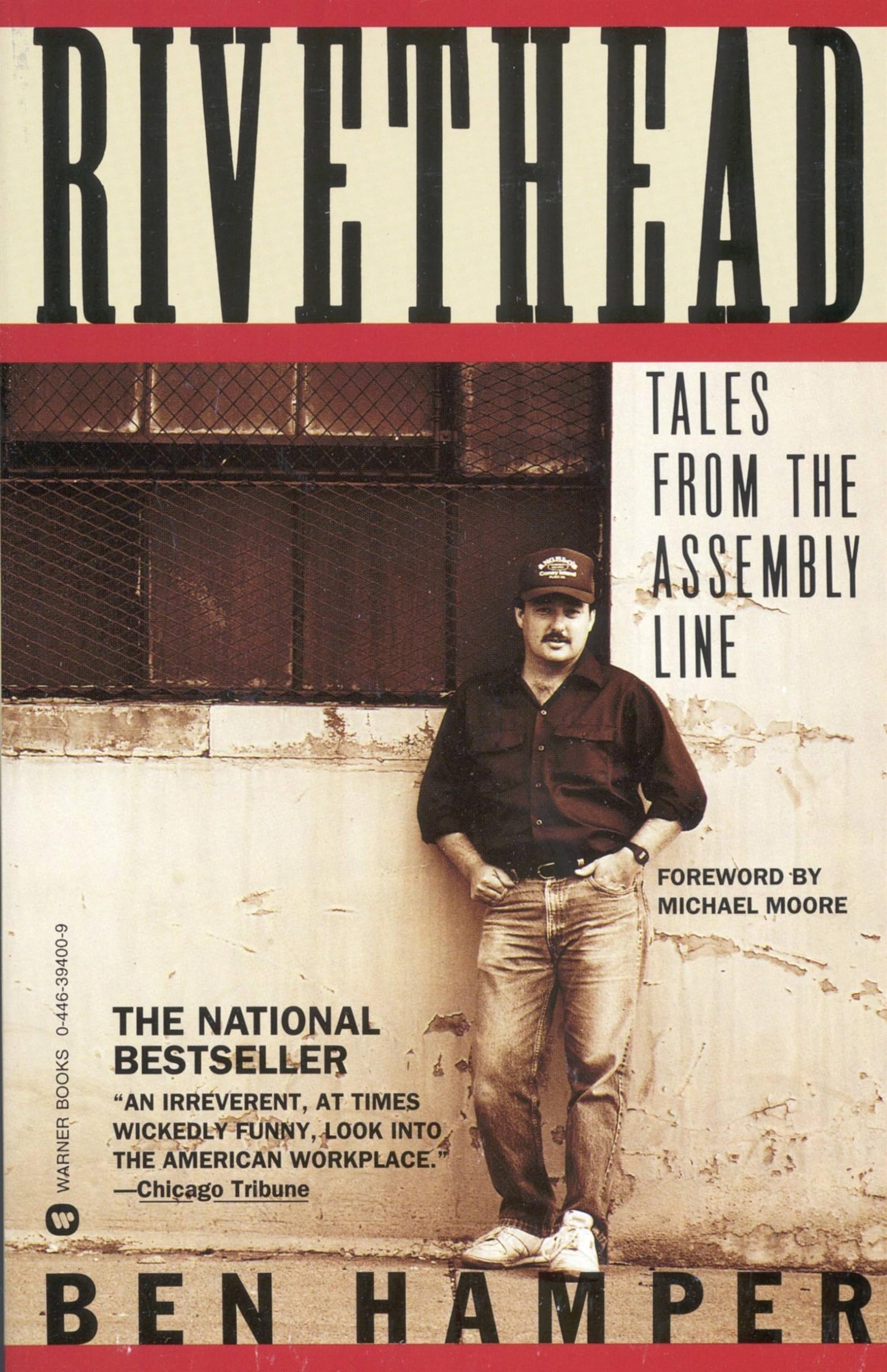 Rivethead: Tales From The Assembly Line
