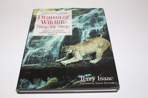 Painting the Drama of Wildlife Step by Step,Used