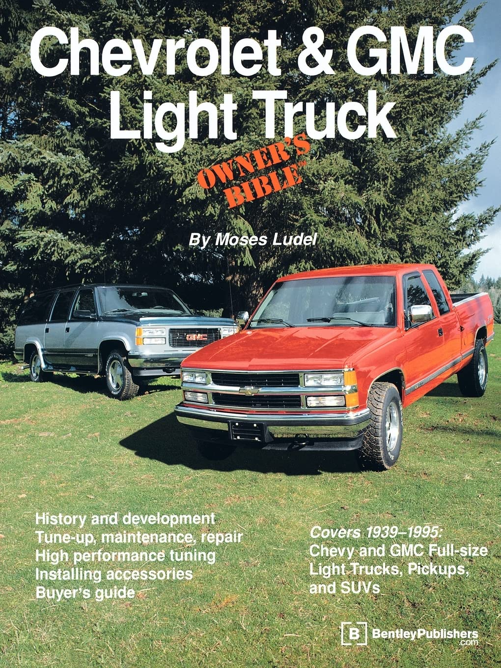 Chevrolet & GMC Light Truck Owner's Bible,Used