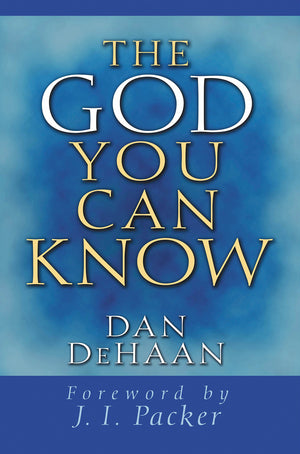 The God You Can Know,New