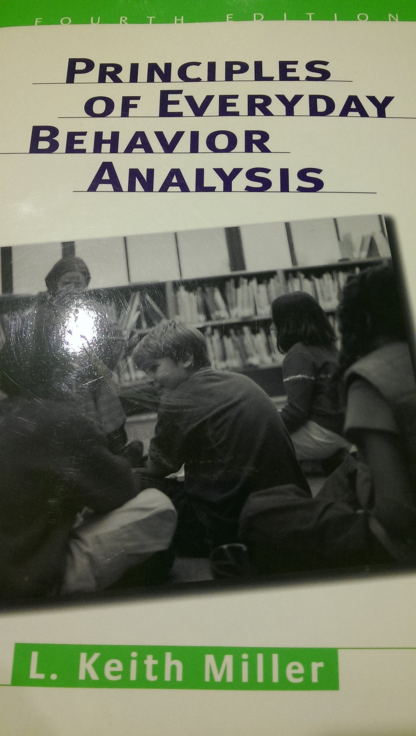 Principles of Everyday Behavior Analysis (with Printed Access Card),New