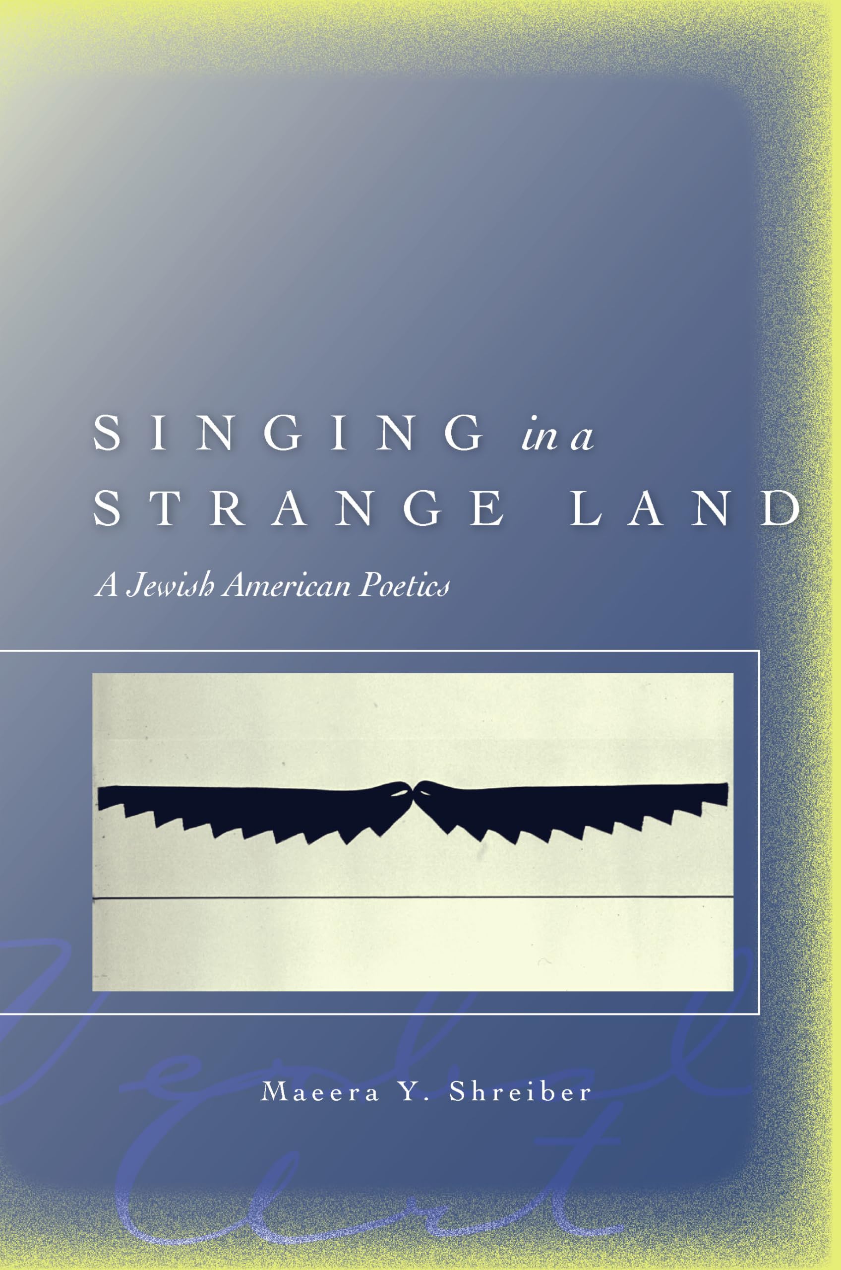Singing In A Strange Land: A Jewish American Poetics (Verbal Art: Studies In Poetics),Used