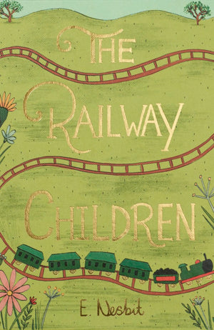 The Railway Children (Wordsworth Collector's Editions),Used