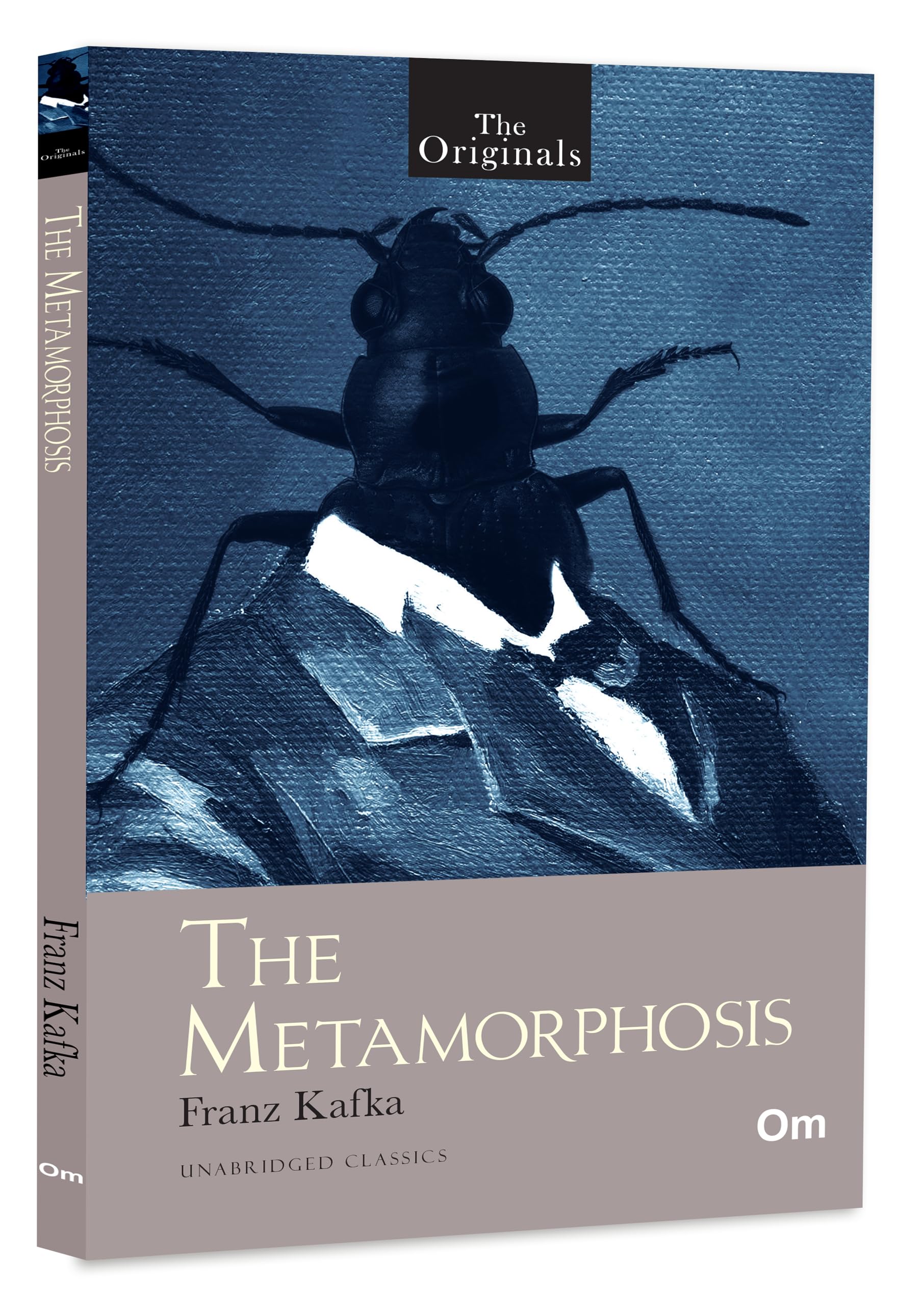 The Metamorphosis By Franz Kafka: A Haunting Tale Of A Mans Transformation | Identity | Human Condition | Familial Relationships | The Originals Unabridged Classic