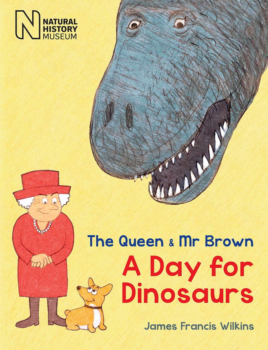 The Queen & Mr Brown: A Day for Dinosaurs,Used