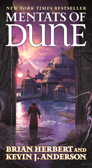 Mentats Of Dune: Book Two Of The Schools Of Dune Trilogy (Dune, 9)