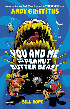 You And Me And The Peanut Butter Beast (You & Me, 2)