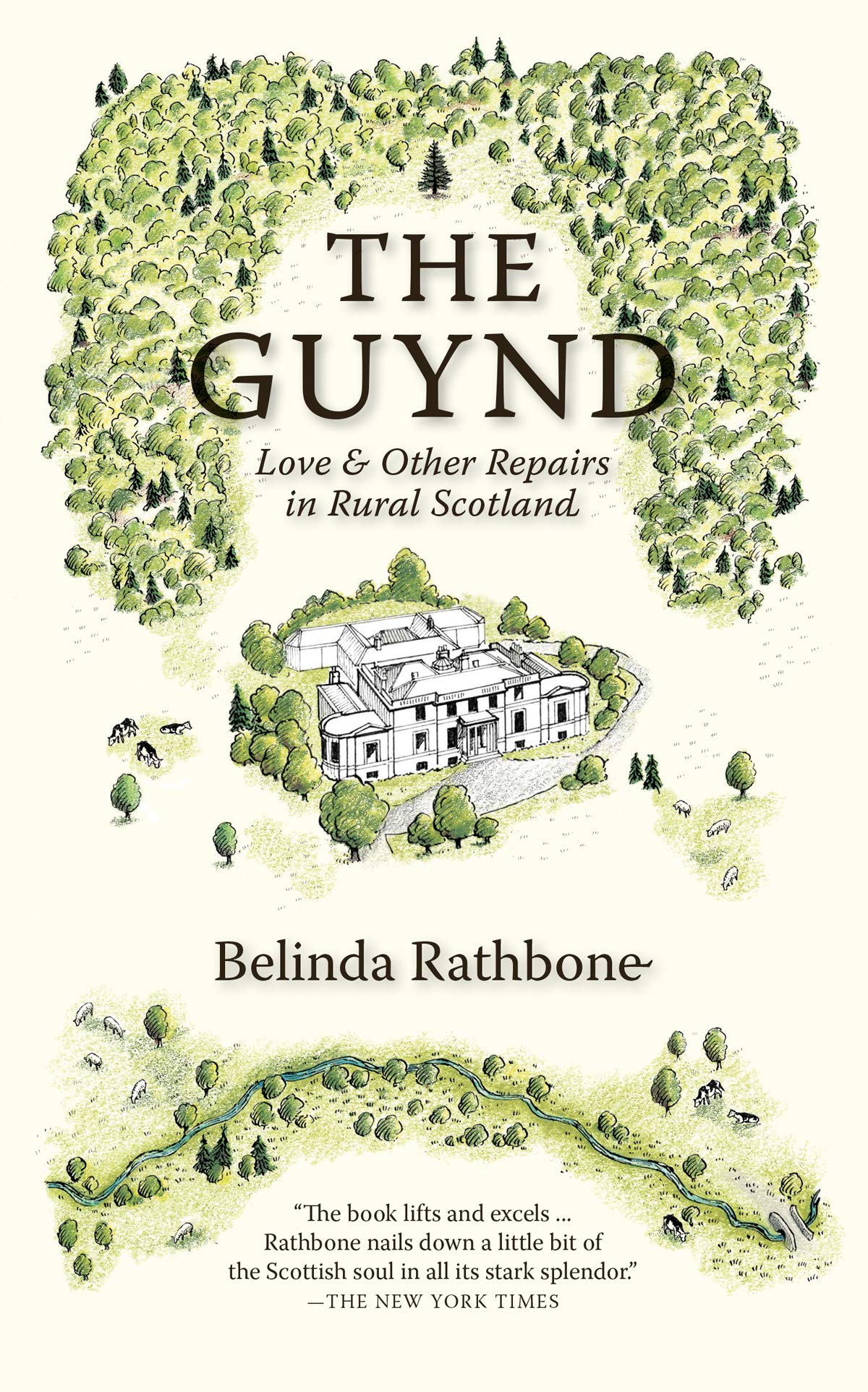 The Guynd: Love & Other Repairs In Rural Scotland