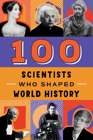 100 Scientists Who Shaped World History,Used