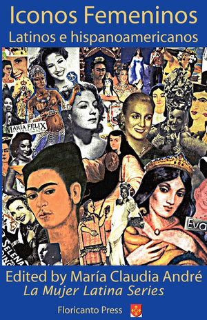 Latina Icons: Iconos Femeninos Latinos E Hispanoamericanos,New