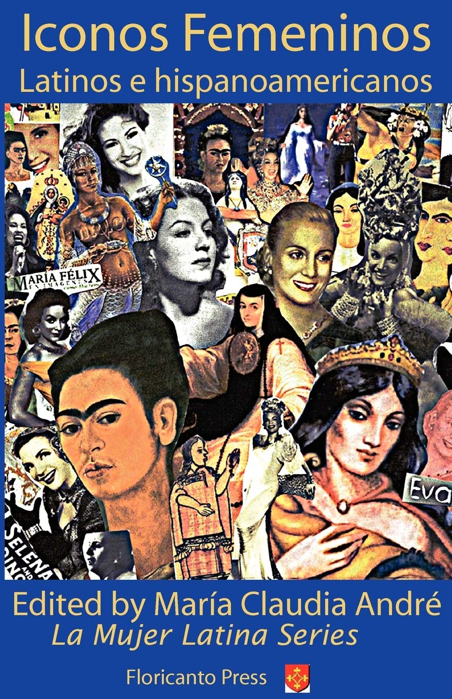 Latina Icons: Iconos Femeninos Latinos E Hispanoamericanos,New