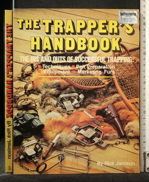 The Trapper'S Handbook,New