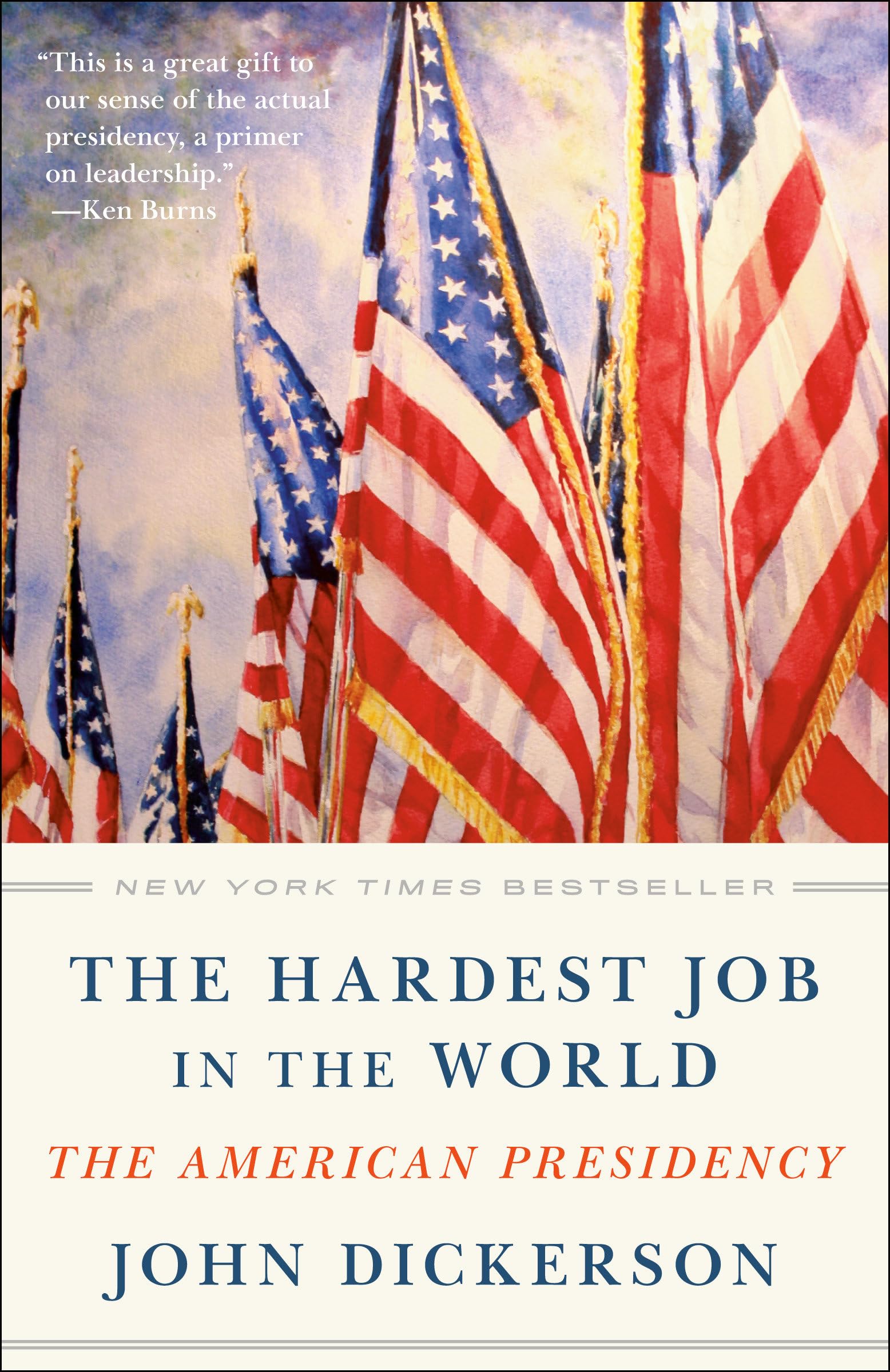 The Hardest Job in the World: The American Presidency,Used