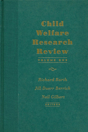 Child Welfare Research Review: Volume 1,Used