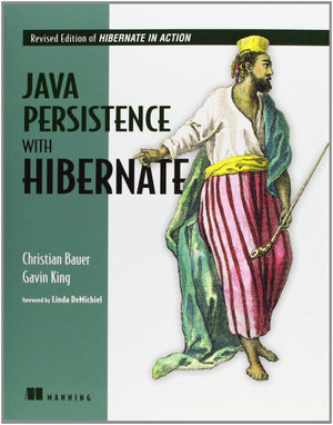 Java Persistence with Hibernate: Revised Edition of Hibernate in Action,Used