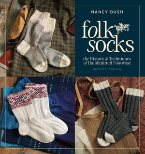 Folk Socks: The History & Techniques of Handknitted Footwear, Updated Edition,Used