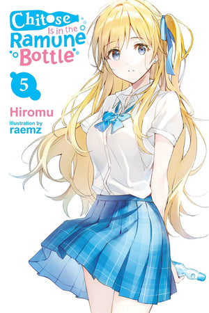 Chitose Is in the Ramune Bottle, Vol. 5 (Volume 5) (Chitose Is in the Ramune Bottle, 5),New
