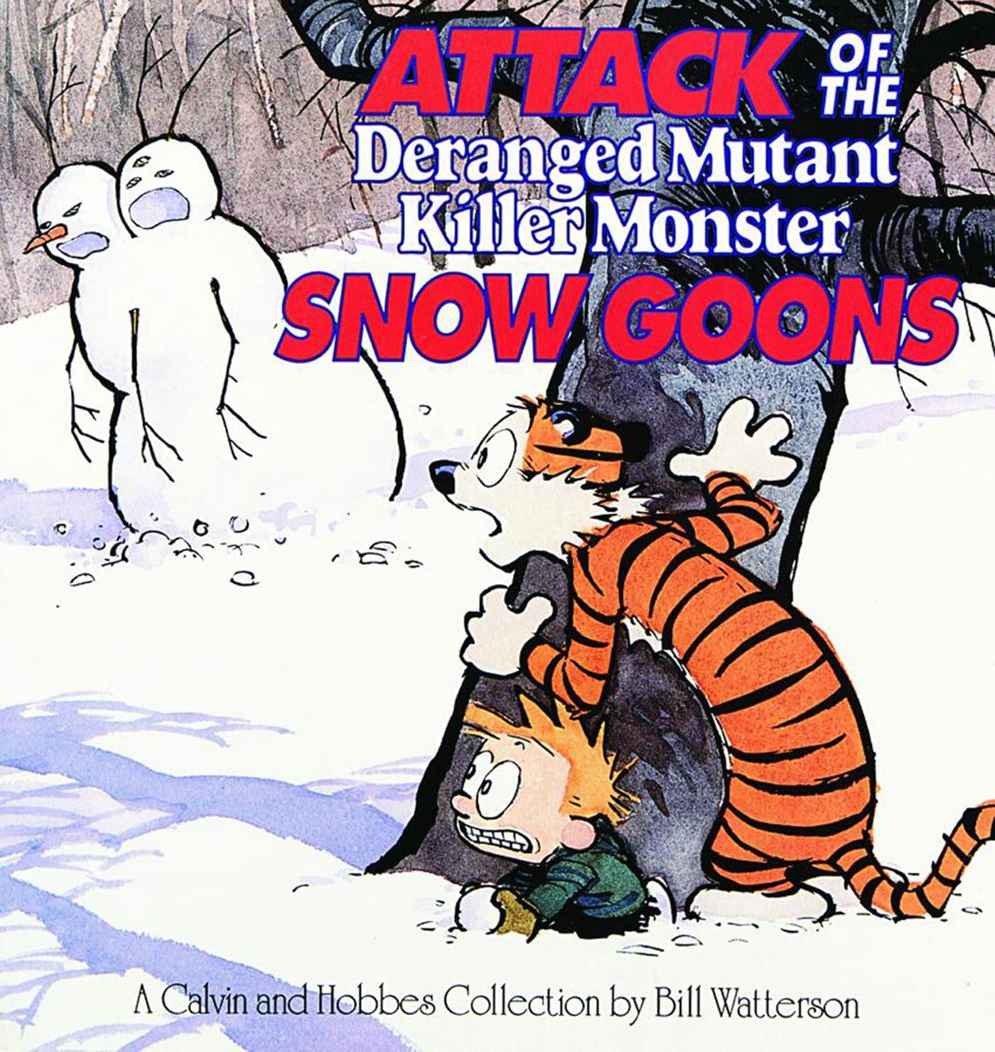 Attack Of The Deranged Mutant Killer Monster Snow Goons (Calvin & Hobbes) (Volume 10),New