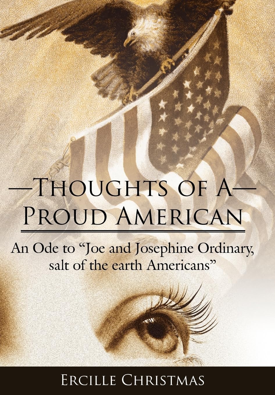 Thoughts of A Proud American: An Ode to 