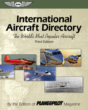 International Aircraft Directory: The Worlds Most Popular Aircraft