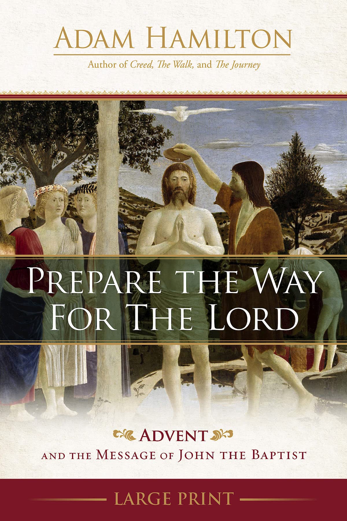 Prepare the Way for the Lord Large Print,Used