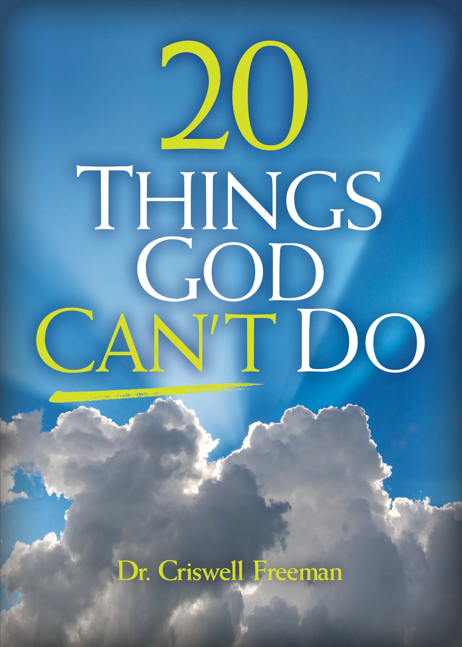20 Things God Can'T Do